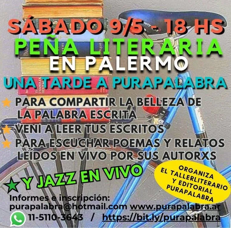 Encuentro literario + Jazz en Palermo, el sábado 9 de mayo de 18 a 20 hs.
Para compartir la belleza de la palabra escrita y el jazz en vivo.